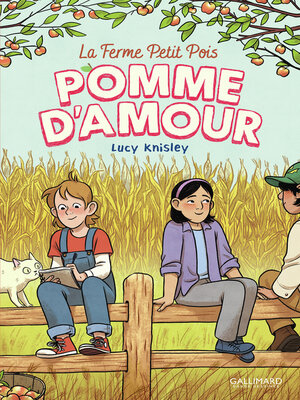 cover image of La Ferme Petit Pois (Tome 2)--Pomme d'amour